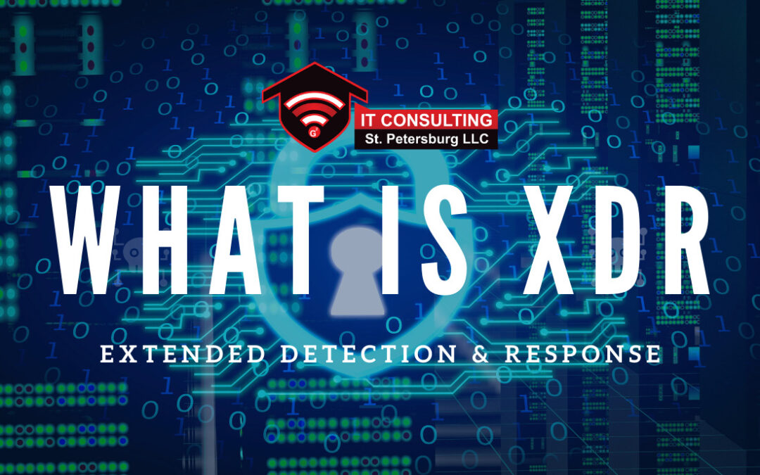 XDR: Extended Detection and Response